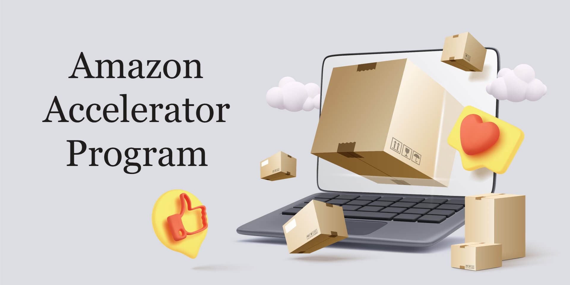 Amazon Accelerator Program for Sellers: A Complete Guide [2024]