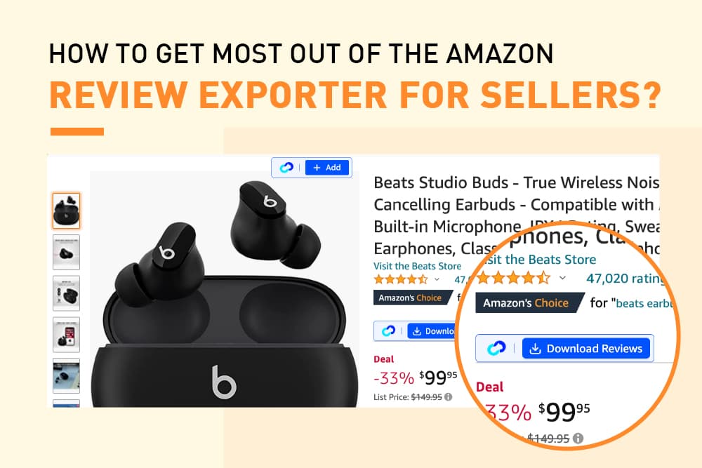 How to get the most out of the Amazon Review Exporter for sellers?