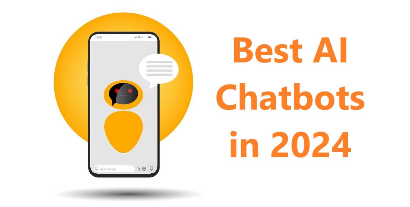 11 Best AI Chatbots Fueling the Industry in 2024