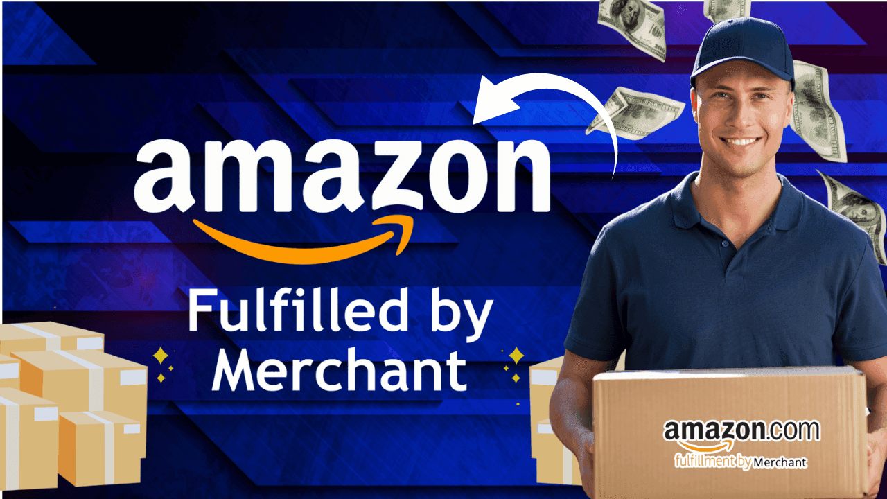 Complete guide of Amazon Fulfilled by Merchant (FBM) 2024