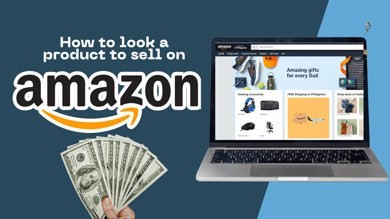 How to look a product to Sell on Amazon 2024